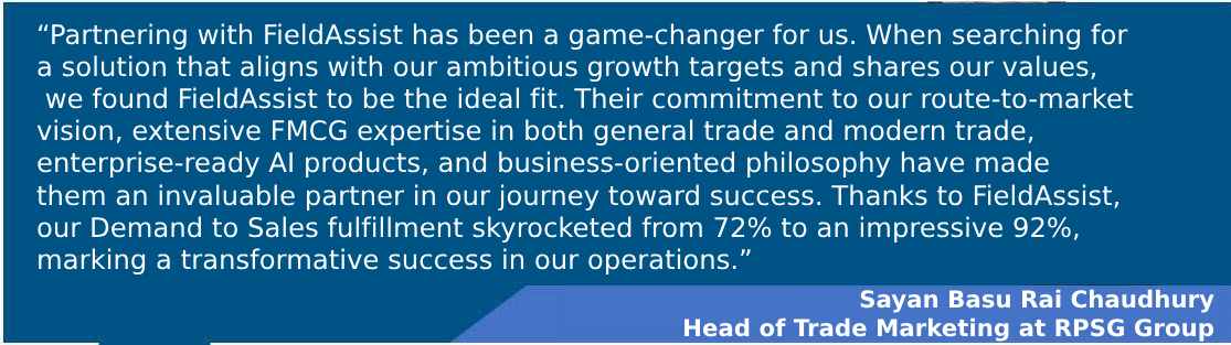 Words of Sayan Basu Rai Chaudhary, Head of Trade Marketing at RPSG Group